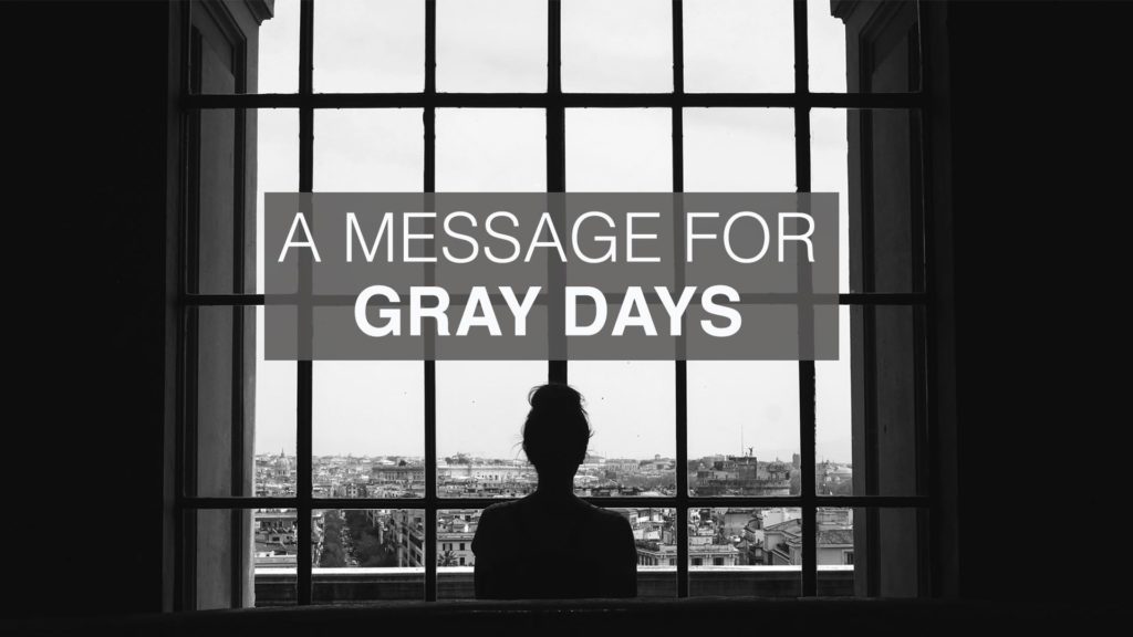 A Message for Gray Days PHILLY YOUNG ADULTS